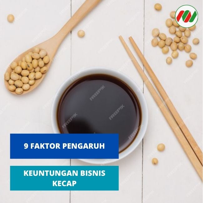 Kenali Potensi Bisnis Kecap Biar Dapat Untung Banyak